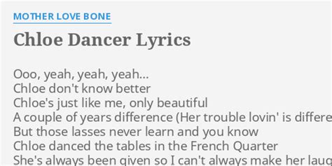 chloe dancer lyrics|mother love bone lyrics.